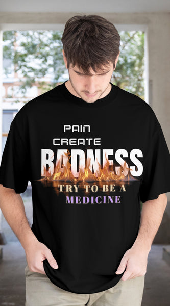 Premium Oversized T-Shirt – “Pain Creates Badness” | 240 GSM | 100% Cotton | Zero Shrinkage