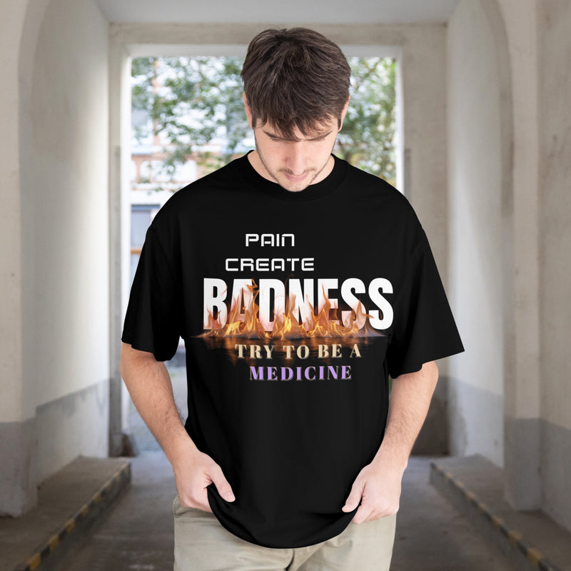 Premium Oversized T-Shirt – “Pain Creates Badness” | 240 GSM | 100% Cotton | Zero Shrinkage